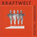 Kraftwelt - Electric Dimension