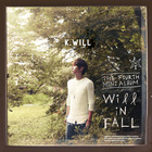 K.Will - Will In Fall (EP)