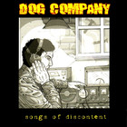 Dog Company - Songs Of Discontent (Vinyl)
