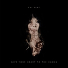Evi Vine - Give Your Heart To The Hawks