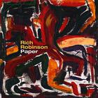Rich Robinson - Paper (Deluxe Edition)