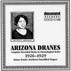 Arizona Dranes: Complete Recordings