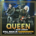 Queen + Adam Lambert - Still Rock In Hammersmith CD1