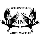 Jackson Taylor - Which Way Is Up