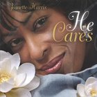 Jeanette Harris - He Cares