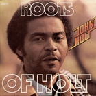 John Holt - Roots Of Holt (Vinyl)