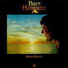 Bryn Haworth - Grand Arrival (Vinyl)