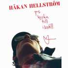 Hakan Hellstrom - PS. Lycka Till I Kväll (Anthology)