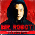 Mac Quayle - Mr. Robot, Vol. 1 (Original Television Series Soundtrack)