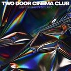 Two Door Cinema Club - Are We Ready? (Wreck) (CDS)