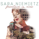 Sara Niemietz - Fountain And Vine (EP)