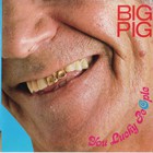 Big Pig - You Lucky People