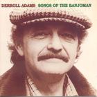 Derroll Adams - Songs Of The Banjoman