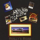 The Mike Reilly Band - Reilly's Road
