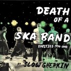 Death Of A Ska Band