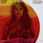Bonnie Koloc - You're Gonna Love Yourself In The Morning (Vinyl)