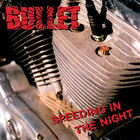Bullet - Speeding In The Night (EP)
