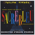 Dimitri From Paris - Sacre Bleu CD1
