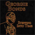 Georgie Bonds - Stepping Into Time