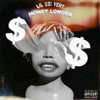Lil Uzi Vert - Money Longer (CDS)
