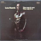 Lou Rawls - The Way It Was, The Way It Is (Vinyl)