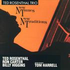 Ted Rosenthal - New Tunes New Traditions