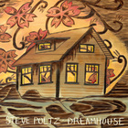 Steve Poltz - Dreamhouse