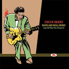 Chuck Berry - Rock And Roll Music Any Old Way You Choose It Cd 16: On Stage 1972, Plus