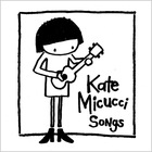Kate Micucci - Songs (EP)