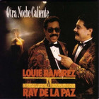 Louie Ramirez - Otra Noche Caliente (With Ray De La Paz)
