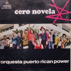 Puerto Rican Power - Cero Novela (Vinyl)