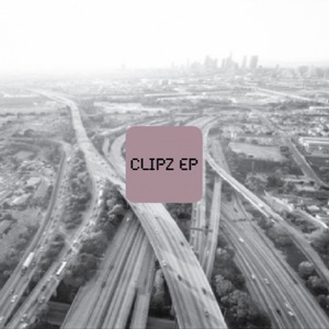 Clipz (EP)