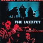 The Jazztet - The Jazztet At Birdhouse (Reissued 2002)