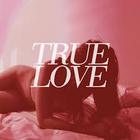 True Love - "Heaven's Too Good For Us"