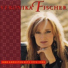 Veronika Fischer - Ihre Grossten Hits 1972-1980