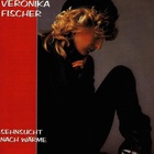 Veronika Fischer - Sehnsucht Nach Warme (Reissued 1993)