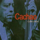 Cachao - Cuba Linda