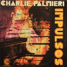 Charlie Palmieri - Impulsos (Vinyl)