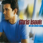 Chris Isaak - Let Me Down Easy (CDS)