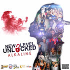 ALKALINE - New Level Unlocked