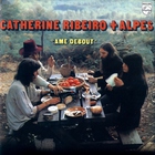 Catherine Ribeiro - Ame Debout (Vinyl)