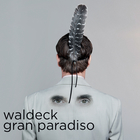Waldeck - Gran Paradiso