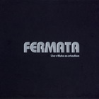 Fermata - Live V Klube Za Zrkadlom