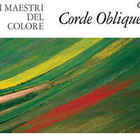Corde Oblique - I Maestri Del Colore