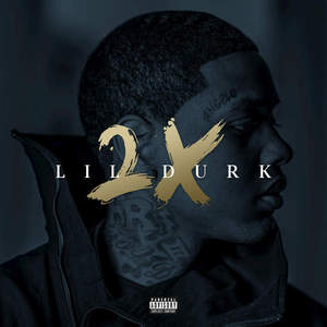 Lil Durk 2X (Deluxe Edition)