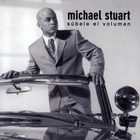 Michael Stuart - Subele El Volumen