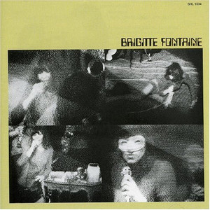 Brigitte Fontaine (Reissued 2002)