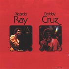 Ricardo Ray & Bobby Cruz - Lo Mejor - The Best Of (Vinyl)