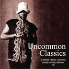 Common - Uncommon Classics (Volume 2)