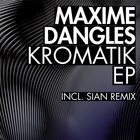 Maxime Dangles - Kromatik (EP)
